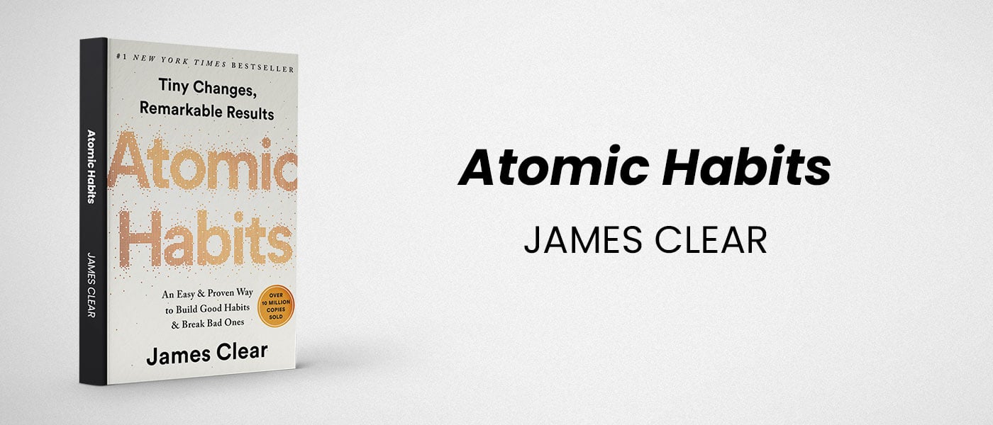 Atomic Habits by James Clear