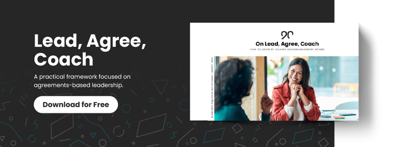 Download Ninety's Lead, Agree, Coach guide to gain practical framework focused on agreements-based leadership.