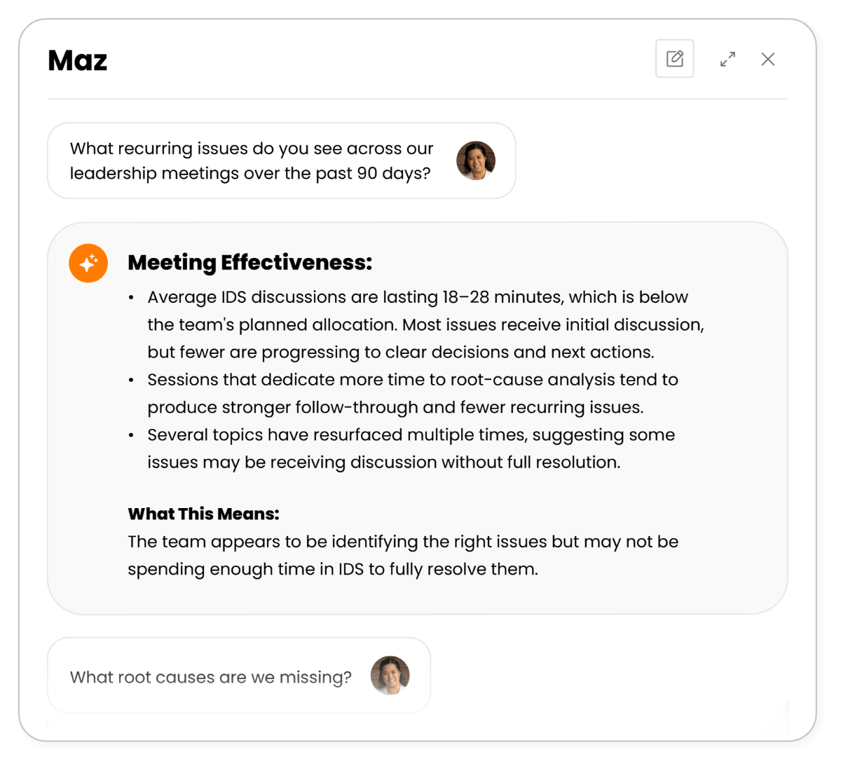 Maz AI analyzing 90 days of leadership meeting data, surfacing recurring issues and flagging that IDS discussions aren't reaching full resolution