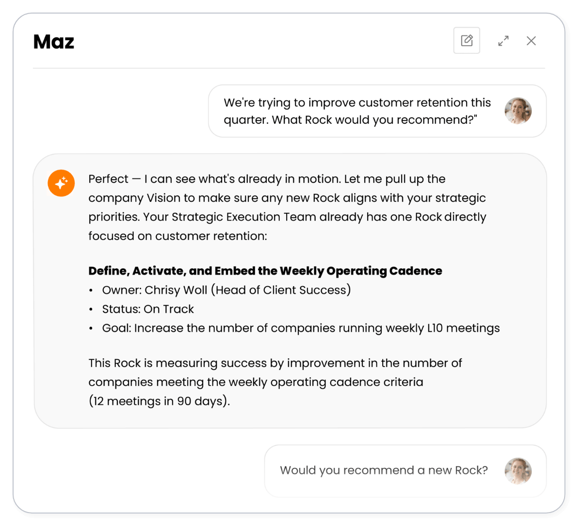 Maz AI recommending a Rock to improve customer retention, surfacing an existing on-track Rock focused on weekly operating cadence