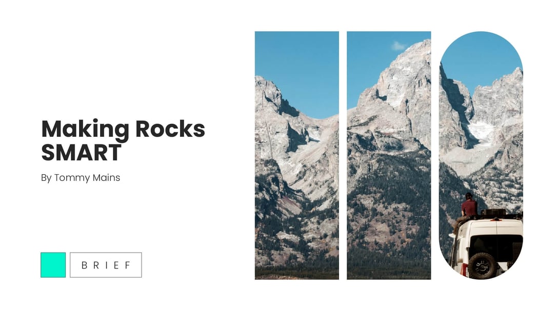 Making Rocks SMART by Tommy Mains