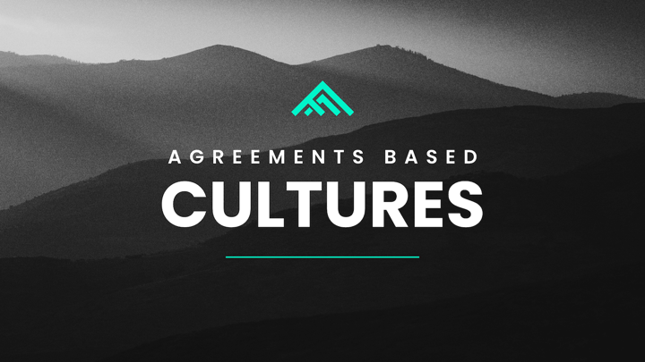agreements-based-cultures