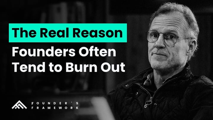 The Real Reason Founders Often Tend to Burn Out