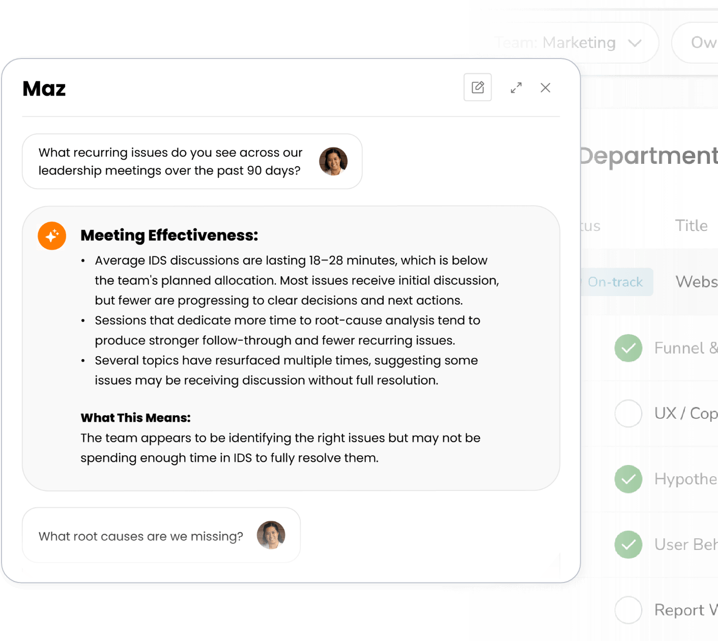 Maz AI analyzing 90 days of leadership meeting data, surfacing recurring issues and flagging that IDS discussions aren't reaching full resolution