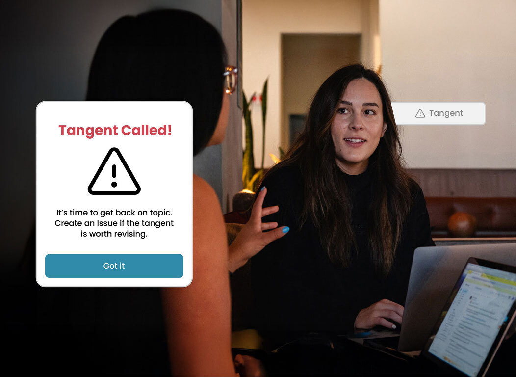 Team meeting interface showing a “Tangent Called” alert prompting participants to refocus on the main topic.