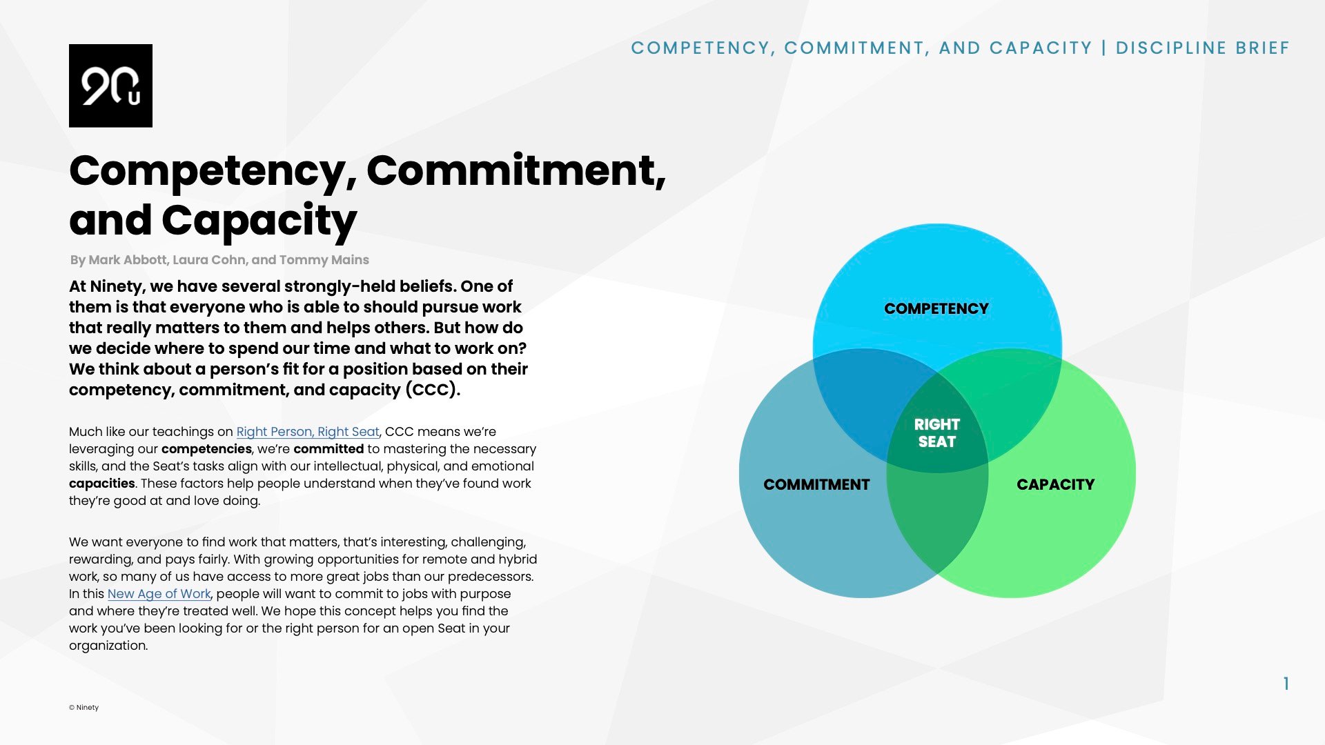 Competency, Commitment, and Capacity